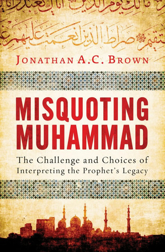 Misquoting muhammad the - muhammad:,
