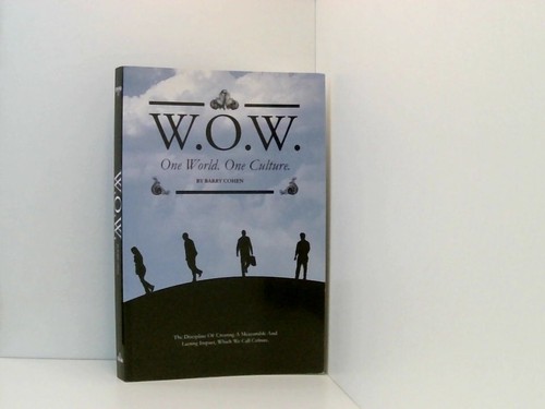 One world culture - w.o.w.,