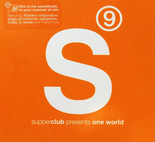 Supperclub presents one world - one,